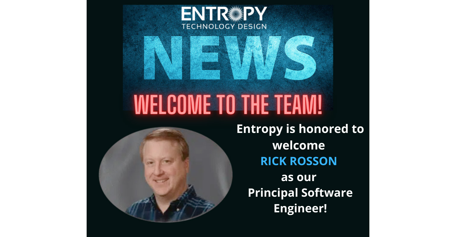 Read more about the article Entropy Welcomes Rick Rosson, Principal Software Engineer